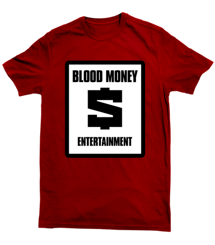 Blood Money Ent Tee